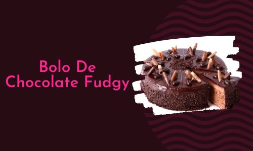 Bolo De Chocolate Fudgy