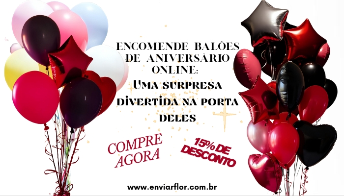 Encomende balões de aniversário online: uma surpresa divertida na porta deles