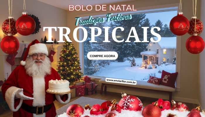 Bolo de Natal: Tradições Festivas Tropicais