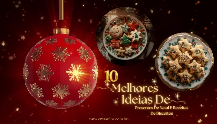 10 Melhores Ideias de Presentes de Natal e Receitas de Biscoitos