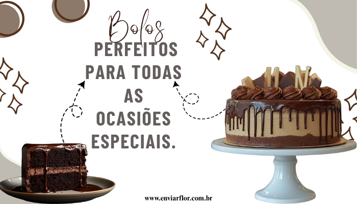 Bolos perfeitos para todas as ocasiões especiais.