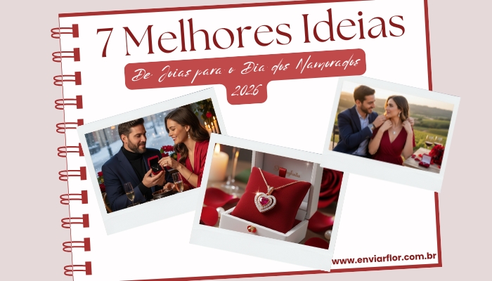 7 Melhores Ideias de Joias para o Dia dos Namorados 2026
